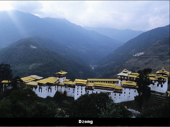 Dzong 