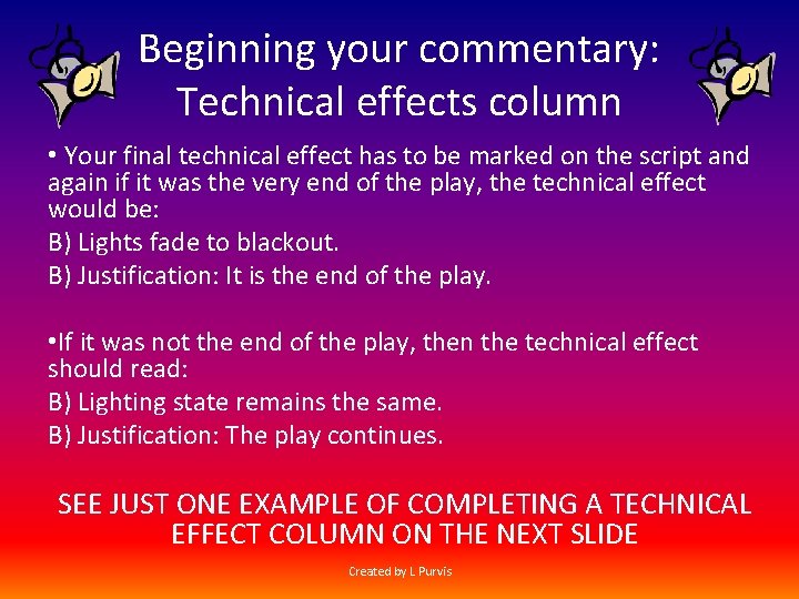 Beginning your commentary: Technical effects column • Your final technical effect has to be