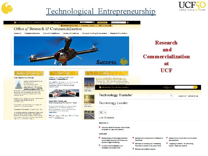 Technological Entrepreneurship Research and Commercialization at UCF 
