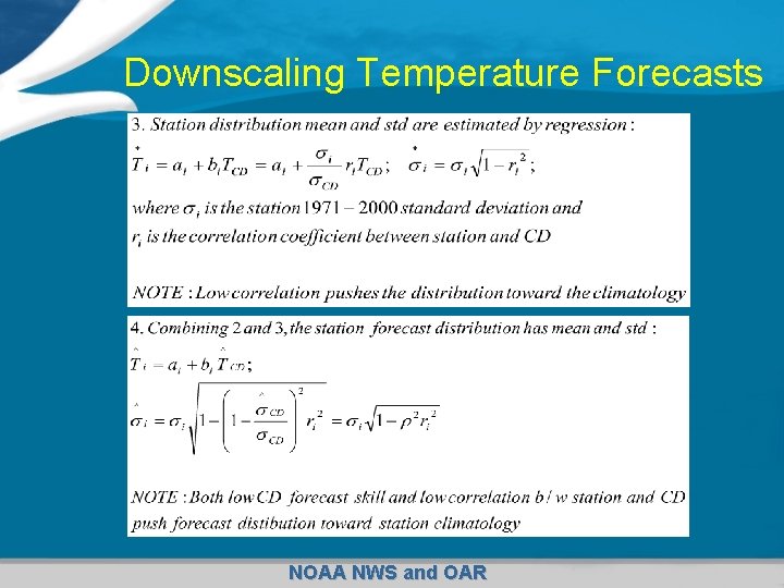 Downscaling Temperature Forecasts NOAA NWS and OAR 