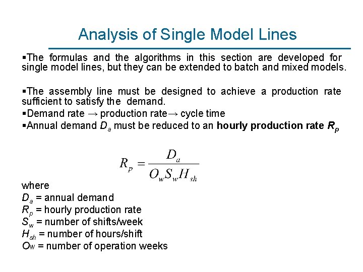 Analysis of Single Model Lines §The formulas and the algorithms in this section are