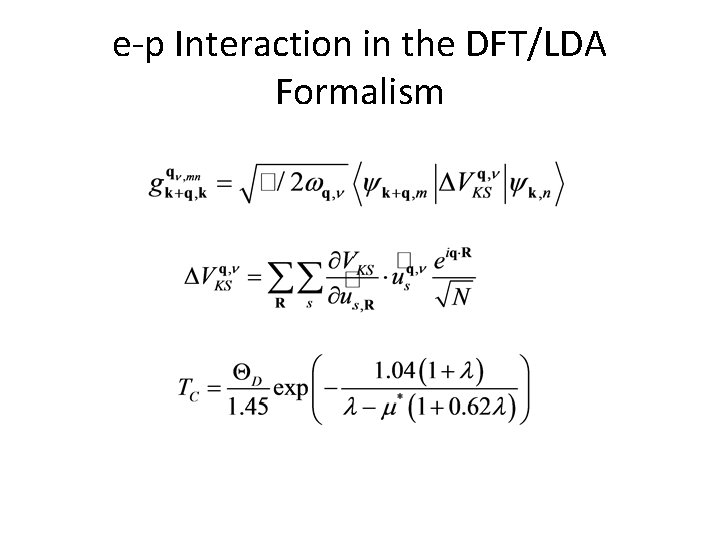 e-p Interaction in the DFT/LDA Formalism 