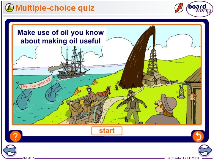 Multiple-choice quiz 39 of 37 © Boardworks Ltd 2006 