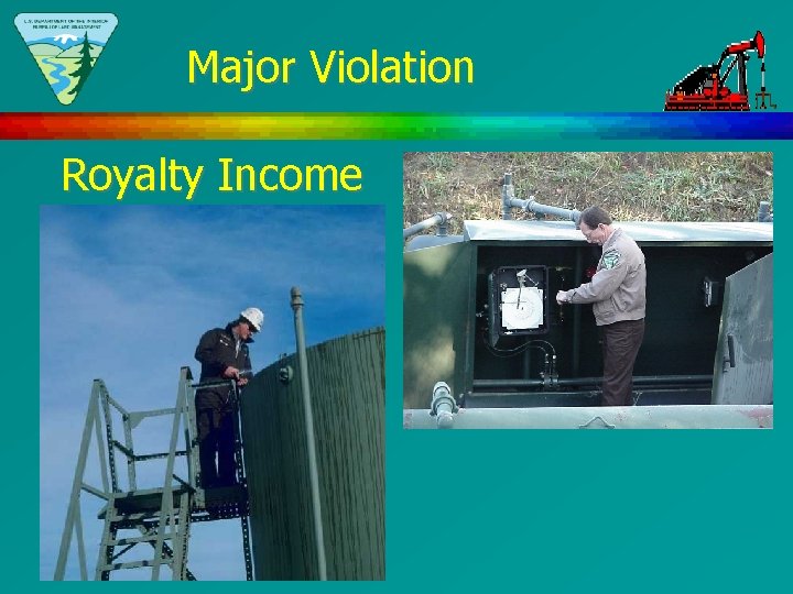 Major Violation Royalty Income 