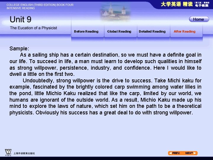 Before Reading Global Reading Detailed Reading After Reading Sample: As a sailing ship has