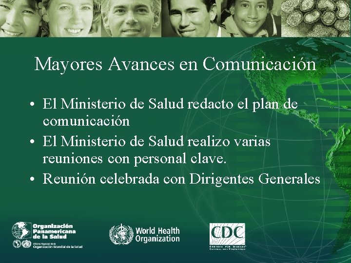 Mayores Avances en Comunicación • El Ministerio de Salud redacto el plan de comunicación
