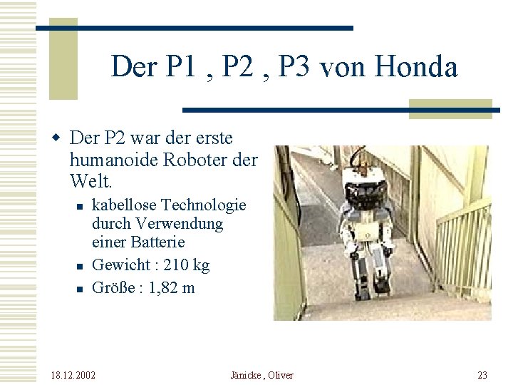 Der P 1 , P 2 , P 3 von Honda w Der P