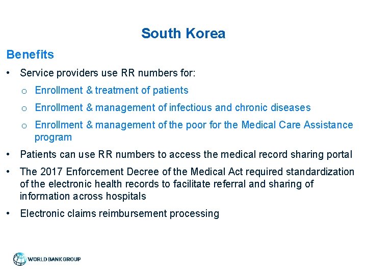 South Korea Benefits • Service providers use RR numbers for: o Enrollment & treatment