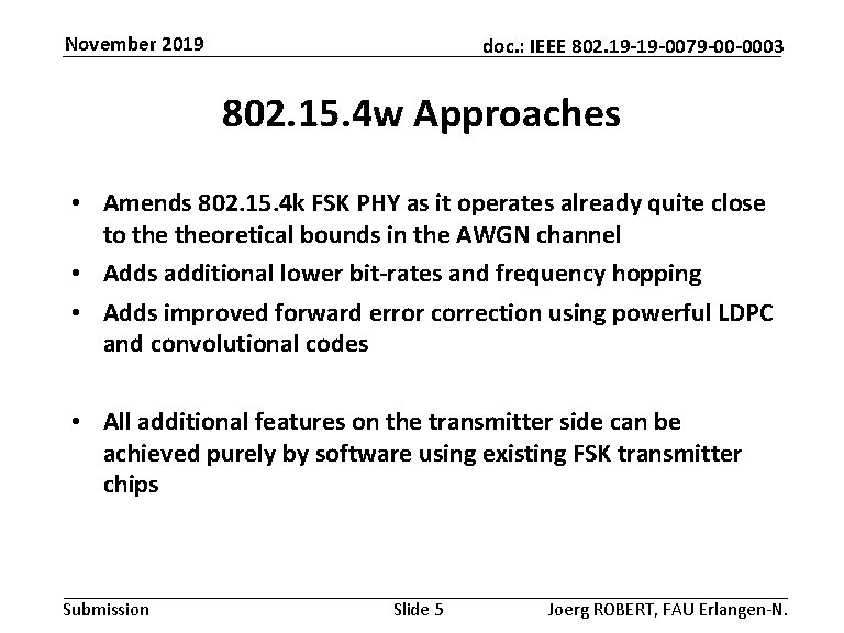 November 2019 doc. : IEEE 802. 19 -19 -0079 -00 -0003 802. 15. 4