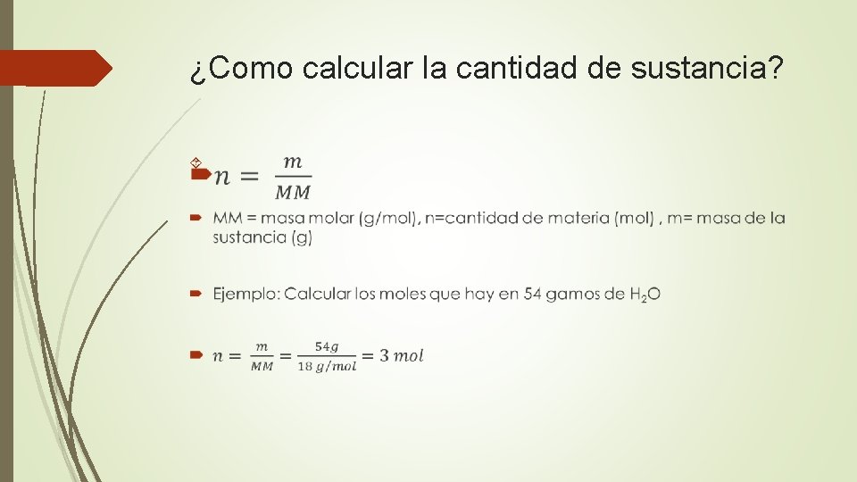 ¿Como calcular la cantidad de sustancia? 