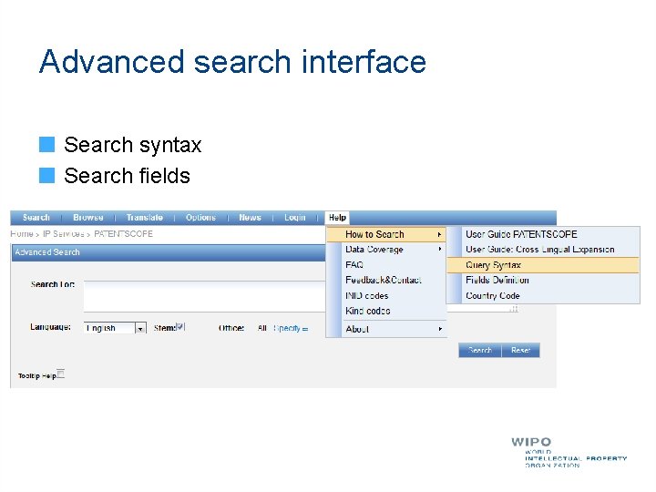 Advanced search interface Search syntax Search fields 