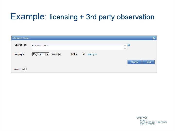 Example: licensing + 3 rd party observation 