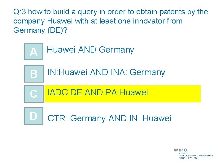Q: 3 how to build a query in order to obtain patents by the