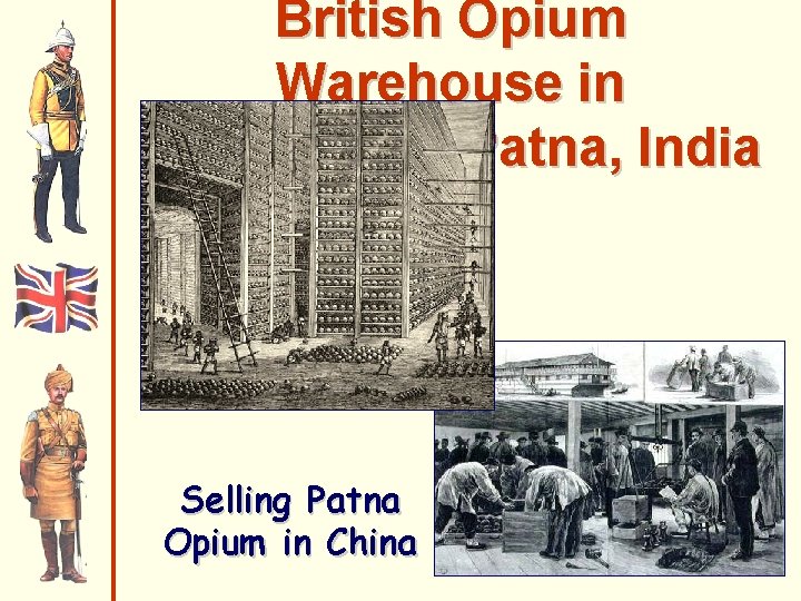 British Opium Warehouse in Patna, India Selling Patna Opium in China 