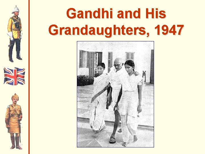 Gandhi and His Grandaughters, 1947 Gandhi and His Grandaughters, 1947