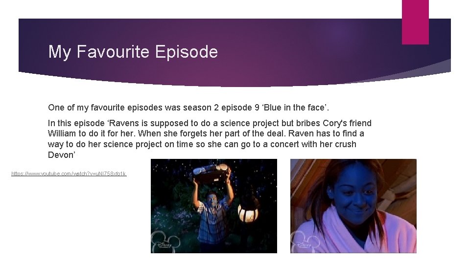 My Favourite Episode One of my favourite episodes was season 2 episode 9 ‘Blue