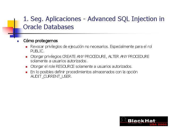 1. Seg. Aplicaciones - Advanced SQL Injection in Oracle Databases n Cómo protegernos n
