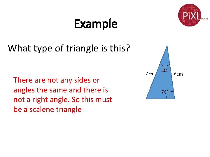 Grade FG Labelling Triangles Know angle types label