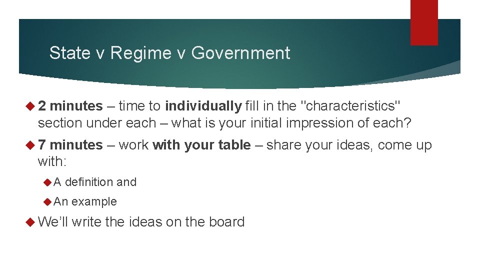 State v Regime v Government 2 minutes – time to individually fill in the