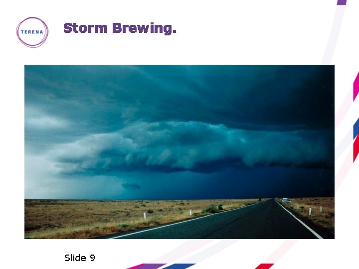 Storm Brewing. Slide 9 