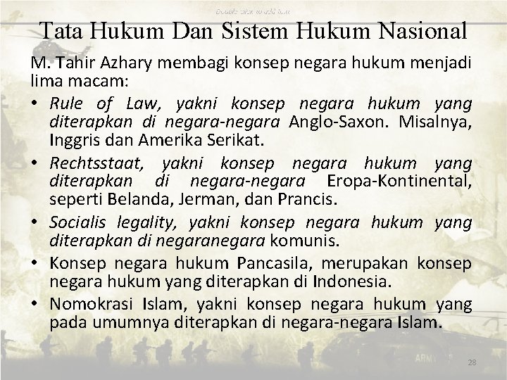 Tata Hukum Dan Sistem Hukum Nasional M. Tahir Azhary membagi konsep negara hukum menjadi