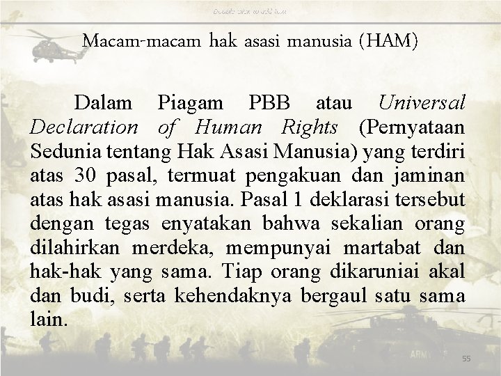 Macam-macam hak asasi manusia (HAM) Dalam Piagam PBB atau Universal Declaration of Human Rights