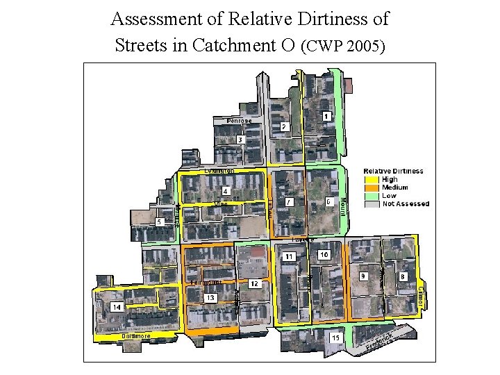 Assessment of Relative Dirtiness of Streets in Catchment O (CWP 2005) 