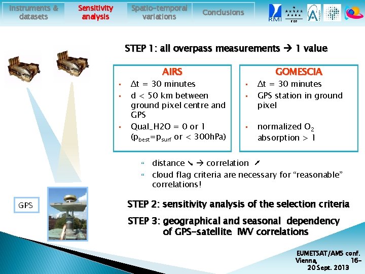 Instruments & datasets Spatio-temporal variations Sensitivity analysis Conclusions ROB STEP 1: all overpass measurements