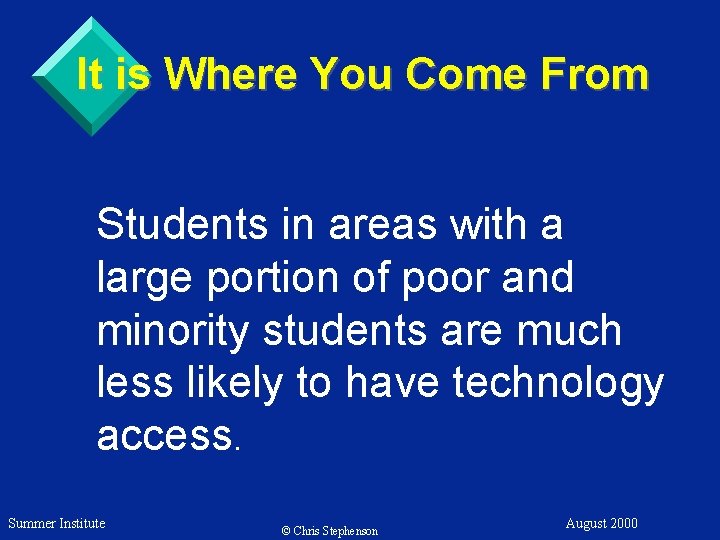 It is Where You Come From Students in areas with a large portion of