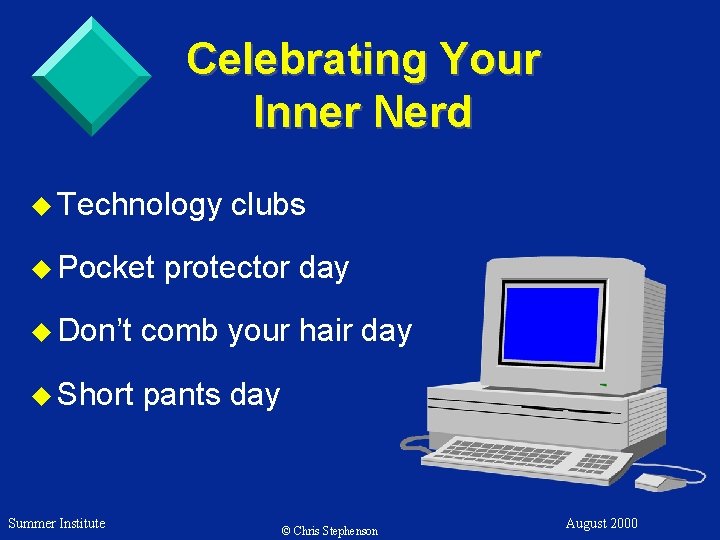 Celebrating Your Inner Nerd u Technology u Pocket clubs protector day u Don’t comb