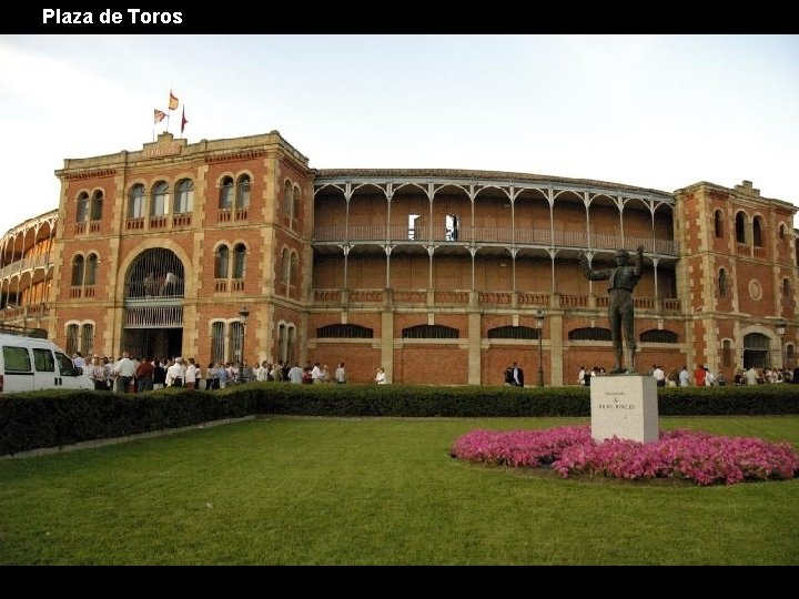 Plaza de Toros 