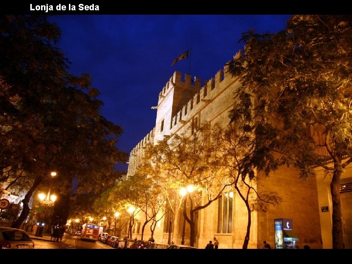 Lonja de la Seda 