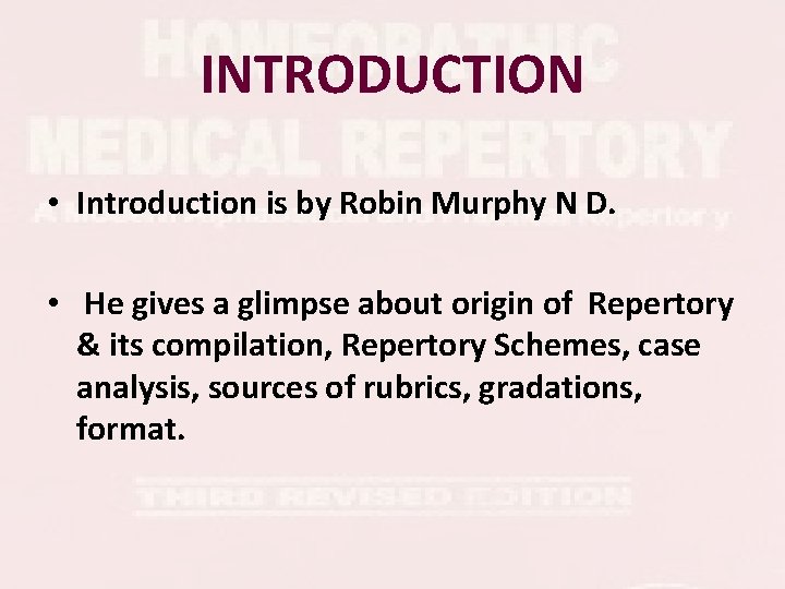 INTRODUCTION • Introduction is by Robin Murphy N D. • He gives a glimpse INTRODUCTION • Introduction is by Robin Murphy N D. • He gives a glimpse