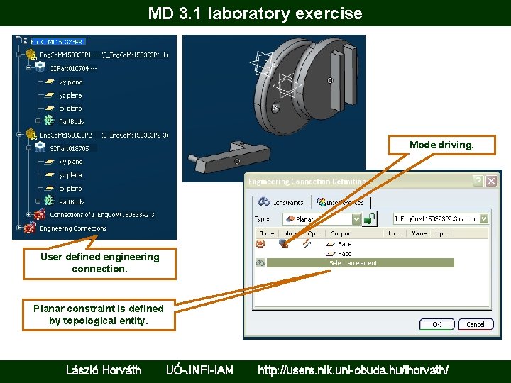 MD 3. 1 laboratory exercise Mode driving. User defined engineering connection. Planar constraint is