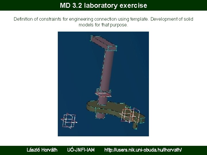 MD 3. 2 laboratory exercise Definition of constraints for engineering connection using template. Development