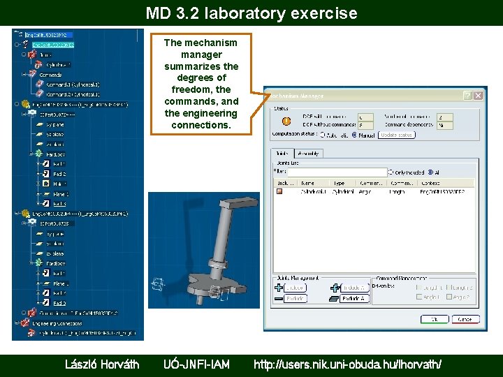 MD 3. 2 laboratory exercise The mechanism manager summarizes the degrees of freedom, the