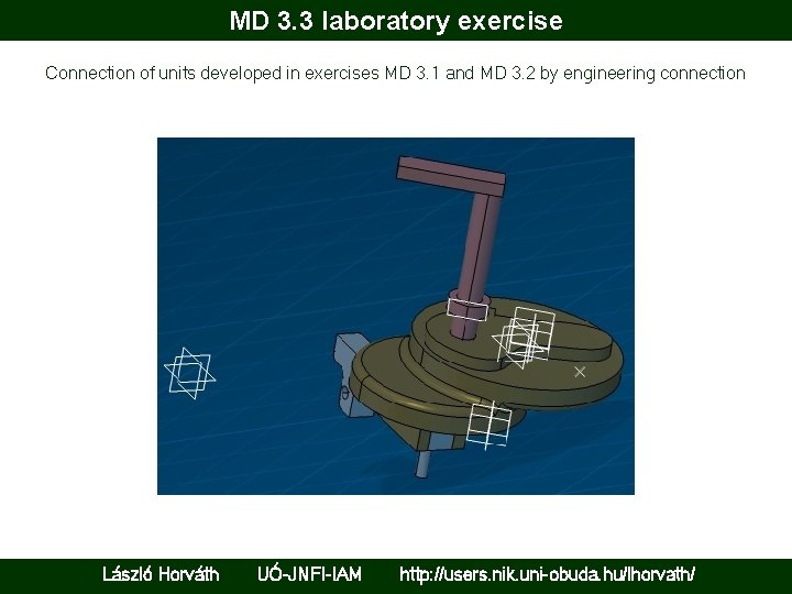 MD 3. 3 laboratory exercise Connection of units developed in exercises MD 3. 1