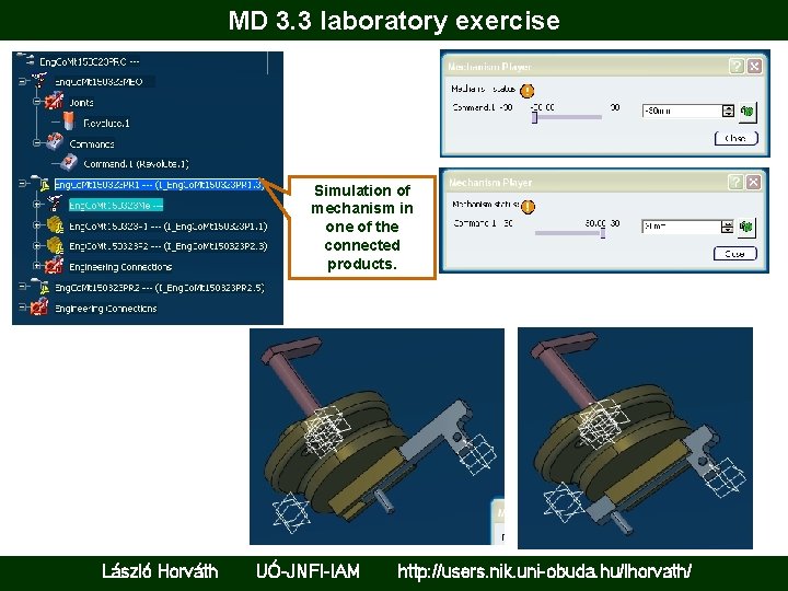 MD 3. 3 laboratory exercise Simulation of mechanism in one of the connected products.