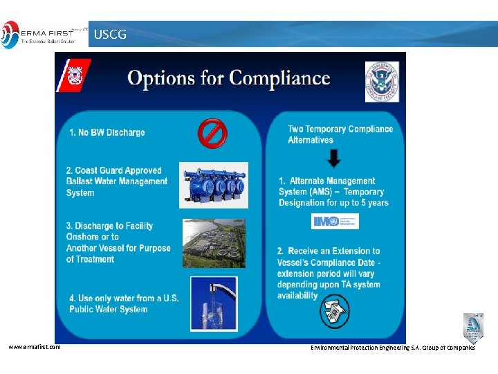 USCG www. ermafirst. com Environmental Protection Engineering S. A. Group of Companies 