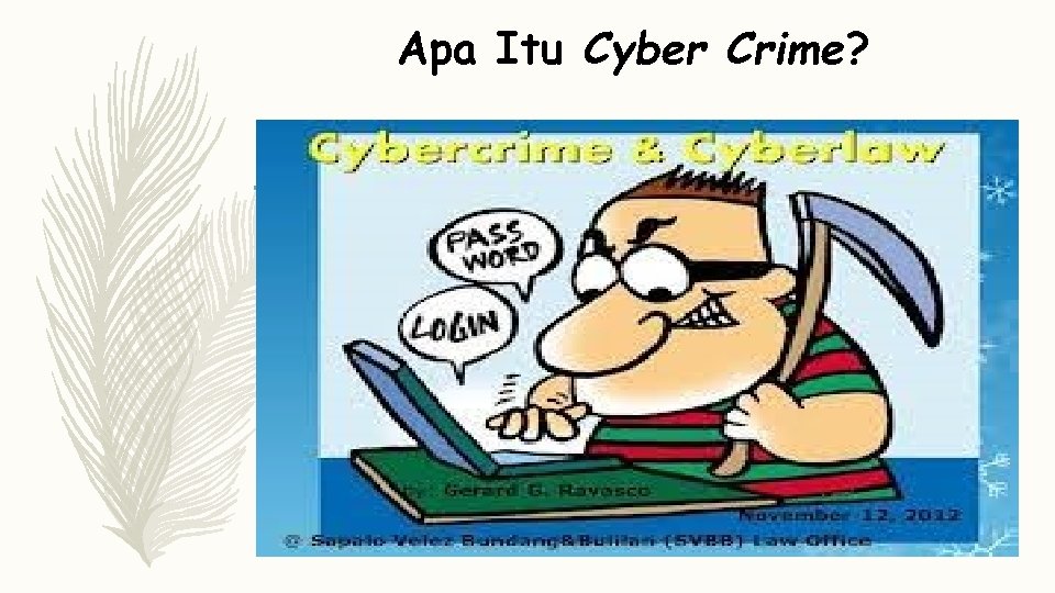 Apa Itu Cyber Crime? 