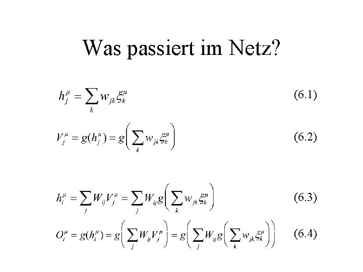 Was passiert im Netz? (6. 1) (6. 2) (6. 3) (6. 4) 