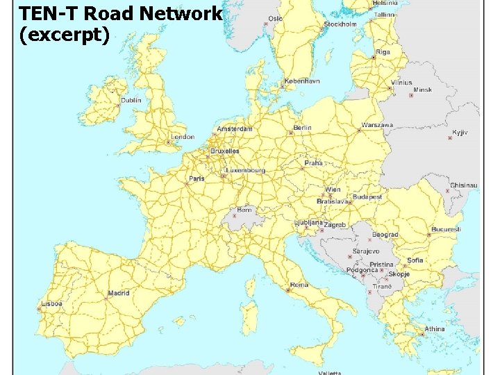 TEN-T Road Network (excerpt) Meeting of the Task Force on the measurement of road