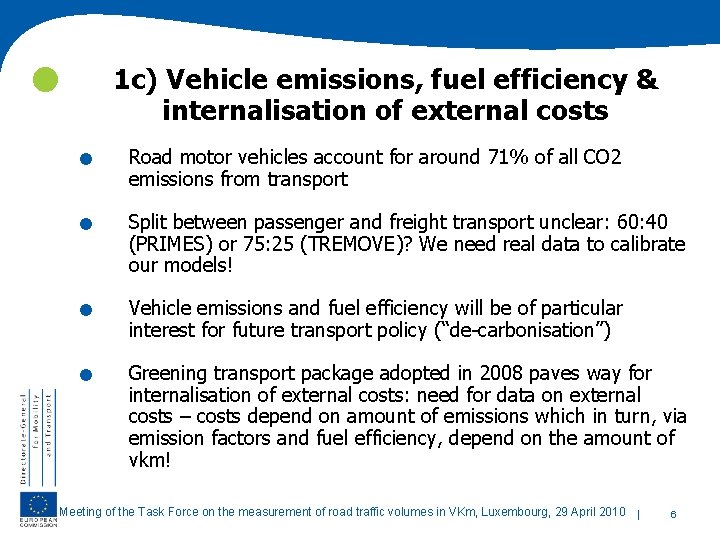  . . 1 c) Vehicle emissions, fuel efficiency & internalisation of external costs
