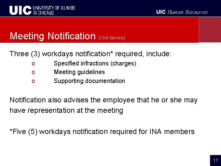 UIC Human Resources Meeting Notification (Civil Service) Three (3) workdays notification* required, include: o