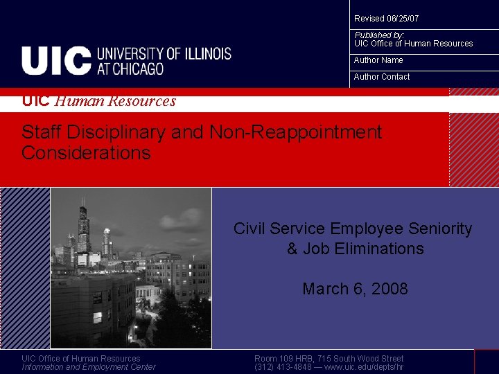 Revised 06/25/07 UIC Human Resources Published by: UIC Office of Human Resources Author Name