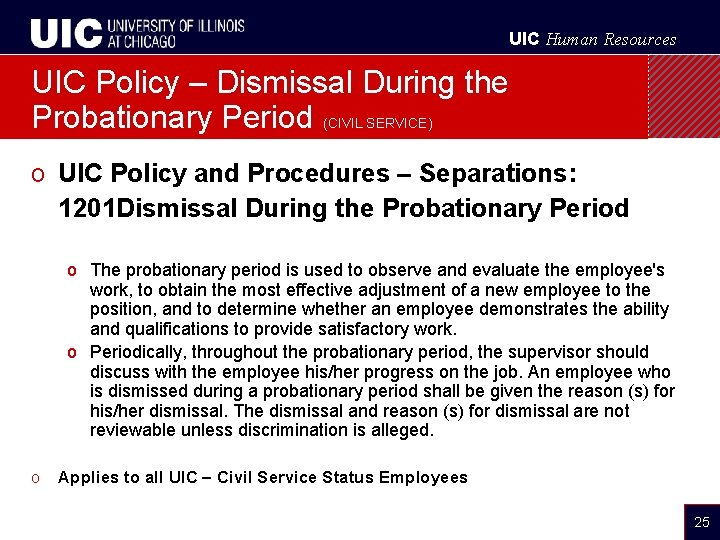 UIC Human Resources UIC Policy – Dismissal During the Probationary Period (CIVIL SERVICE) o