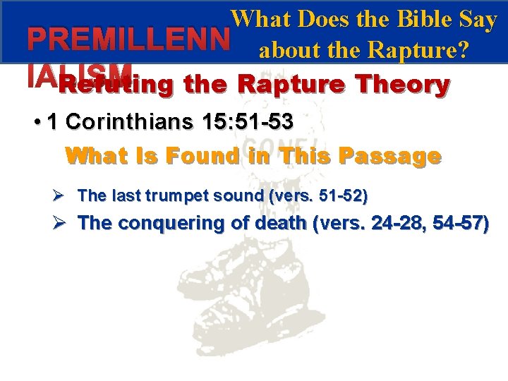 What Does the Bible Say PREMILLENN about the Rapture? IALISM Refuting the Rapture Theory