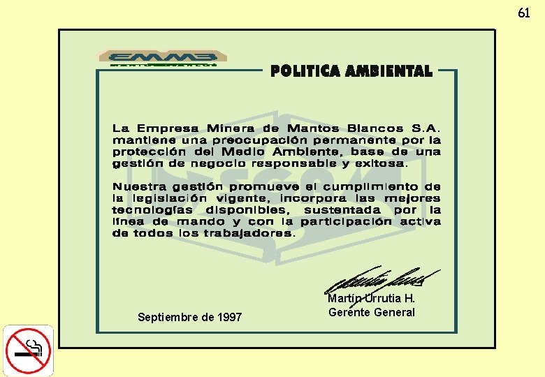 61 Septiembre de 1997 Martín Urrutia H. Gerente General 