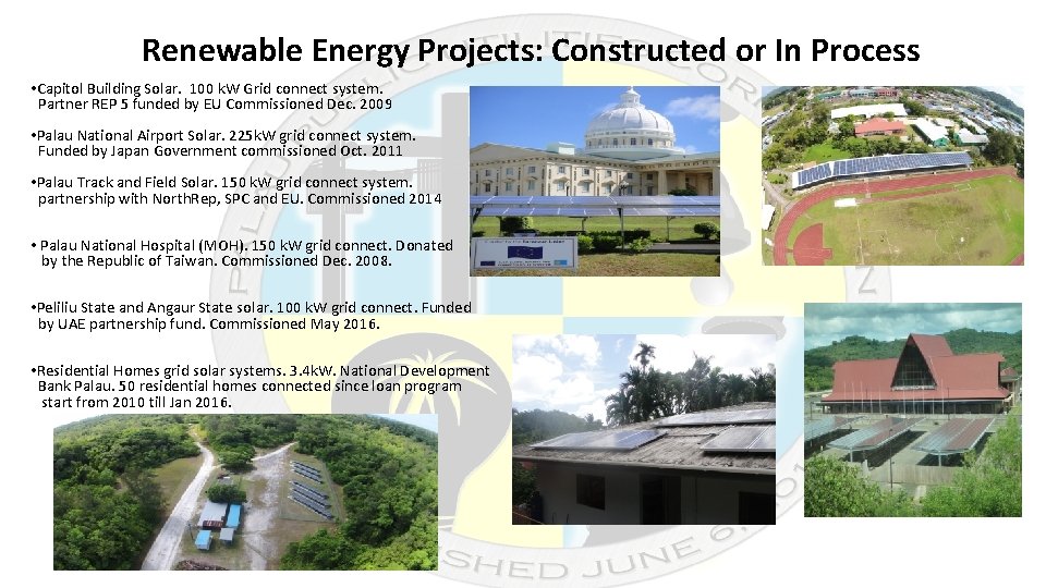 Renewable Energy Projects: Constructed or In Process • Capitol Building Solar. 100 k. W